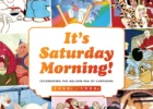 It's Saturday morning!